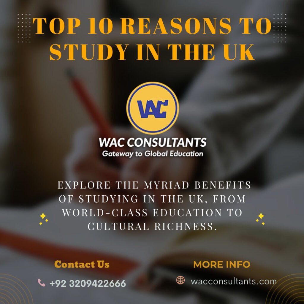 Top 10 Reasons to Study in the UK