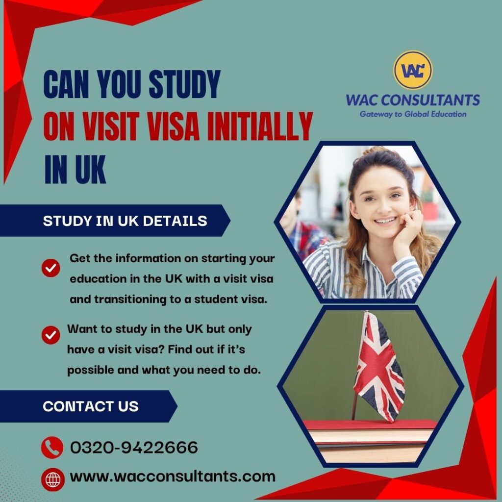 Can You Study in UK on Visit Visa Initially