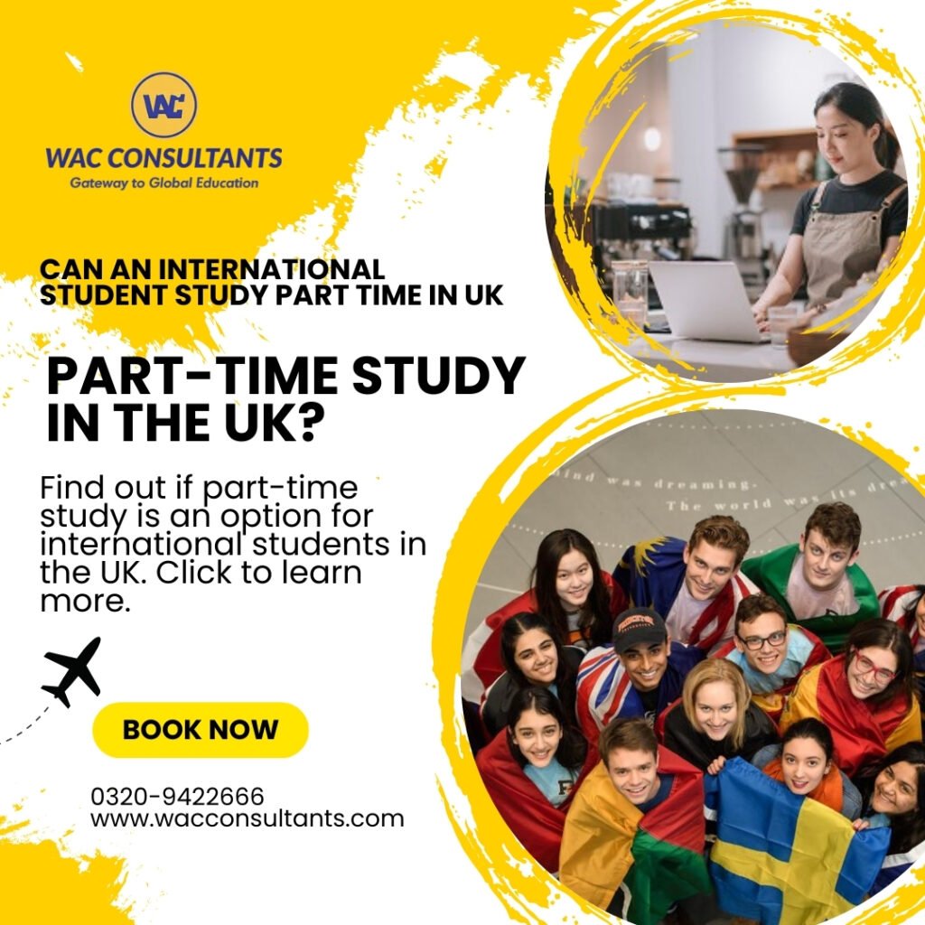 Can an International Student Study Part Time in UK