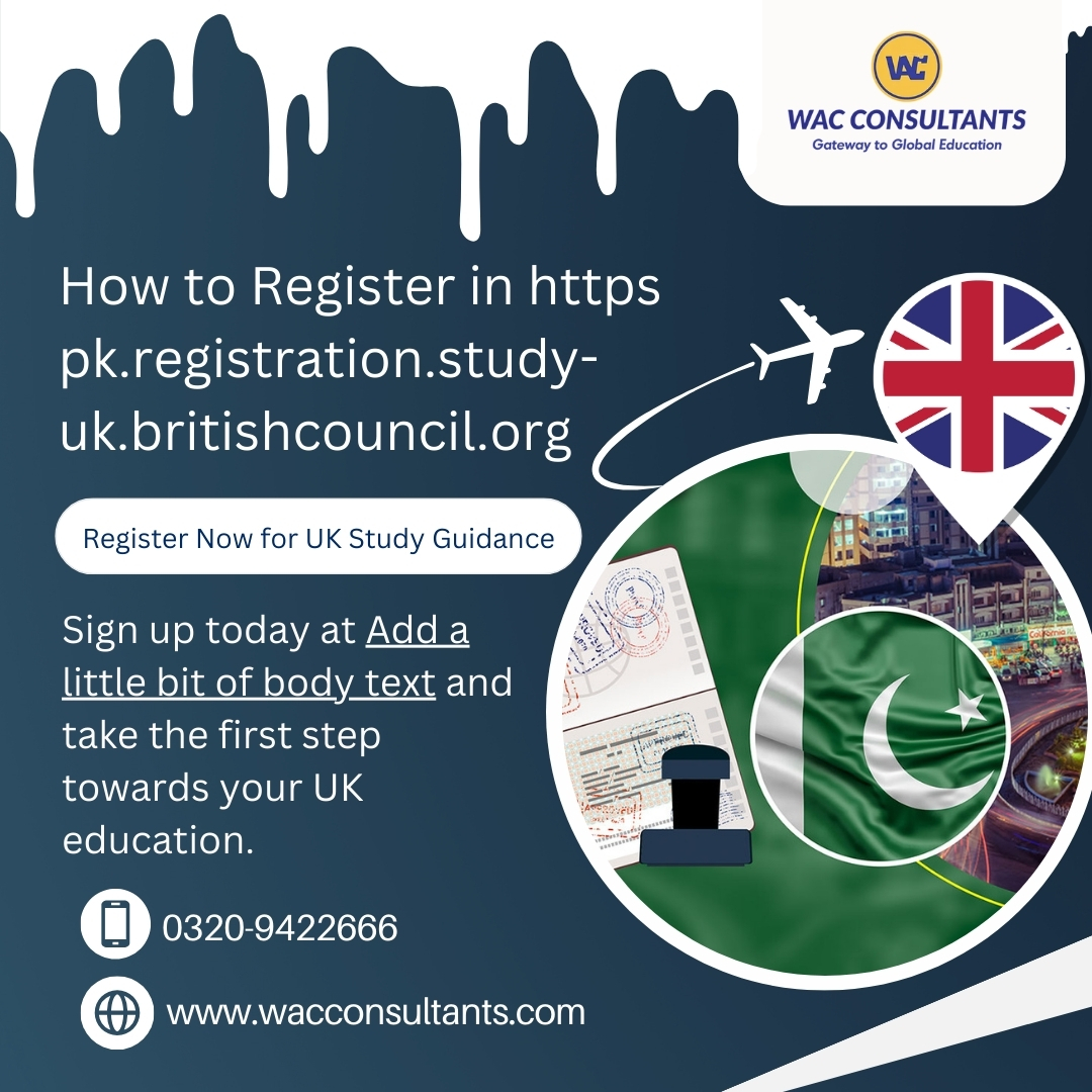 How to Register in https pk.registration.study-uk.britishcouncil.org