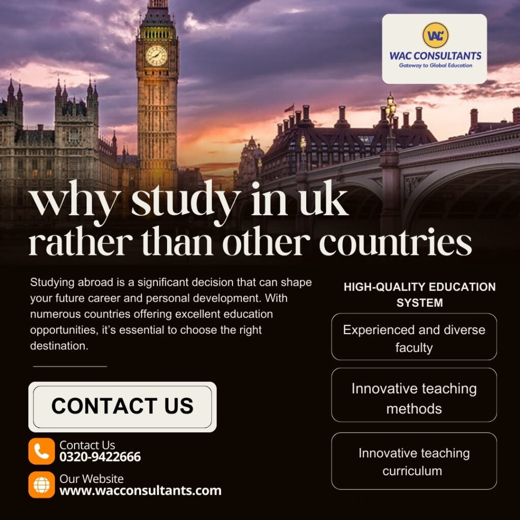 Why Study in the UK Rather Than Other Countries
