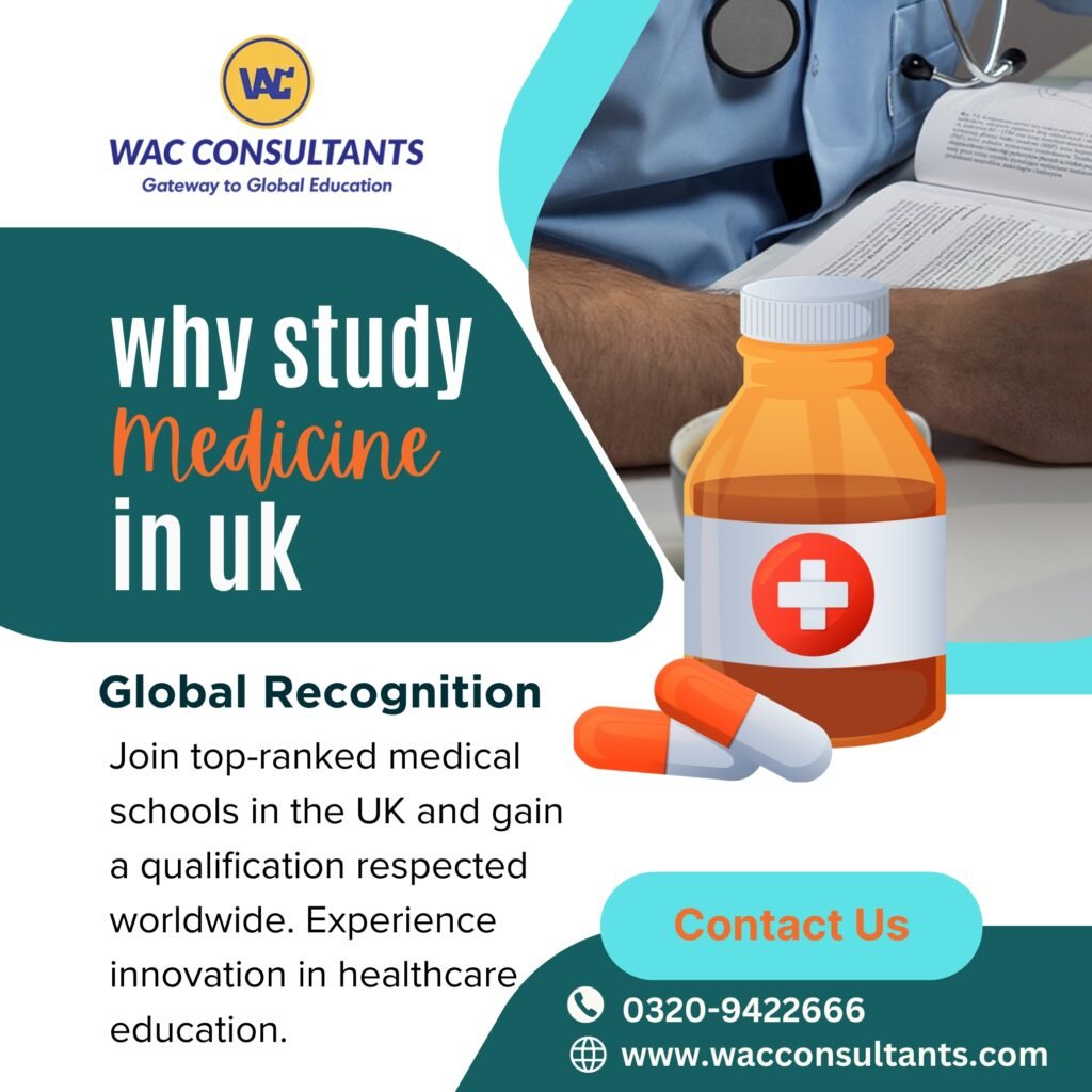 why study medicine in uk