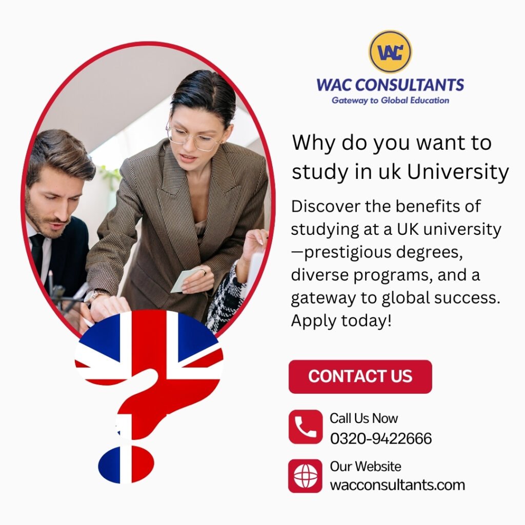 Why do you want to study in uk University