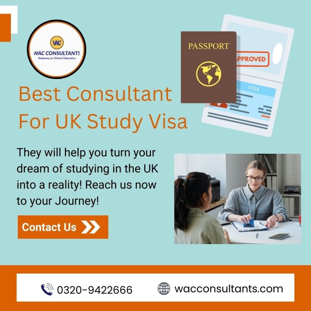 Best Consultant For UK Study Visa
