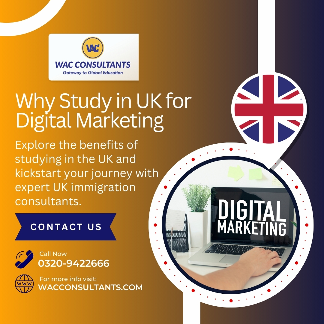 Why Study in UK for Digital Marketing