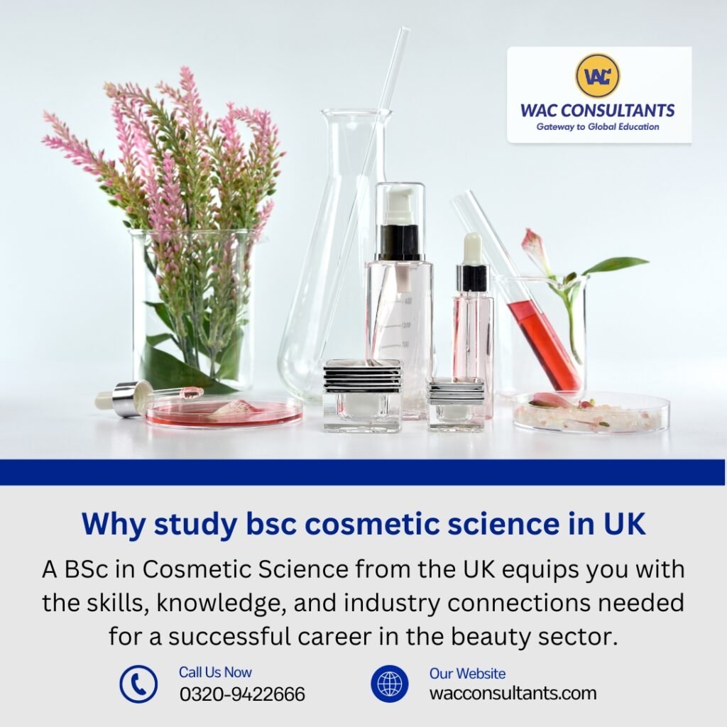 Why study bsc cosmetic science in UK