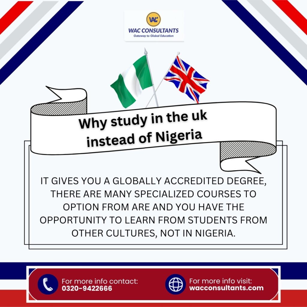 Why study in the uk instead of Nigeria