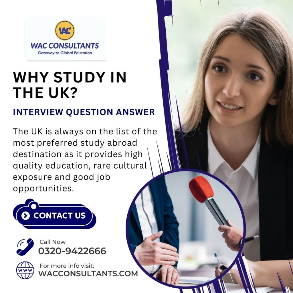 Why study in the uk interview question answer