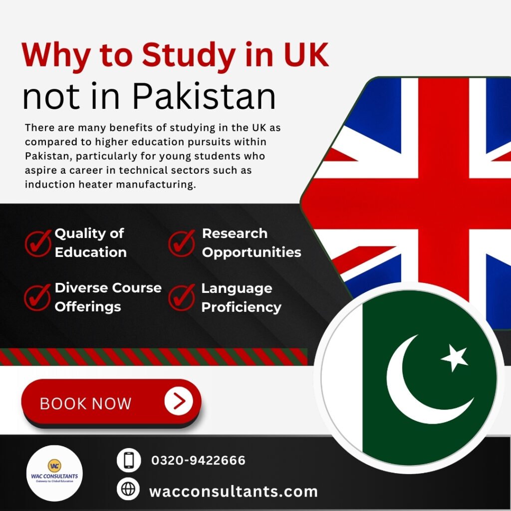 Why to Study in UK not in Pakistan