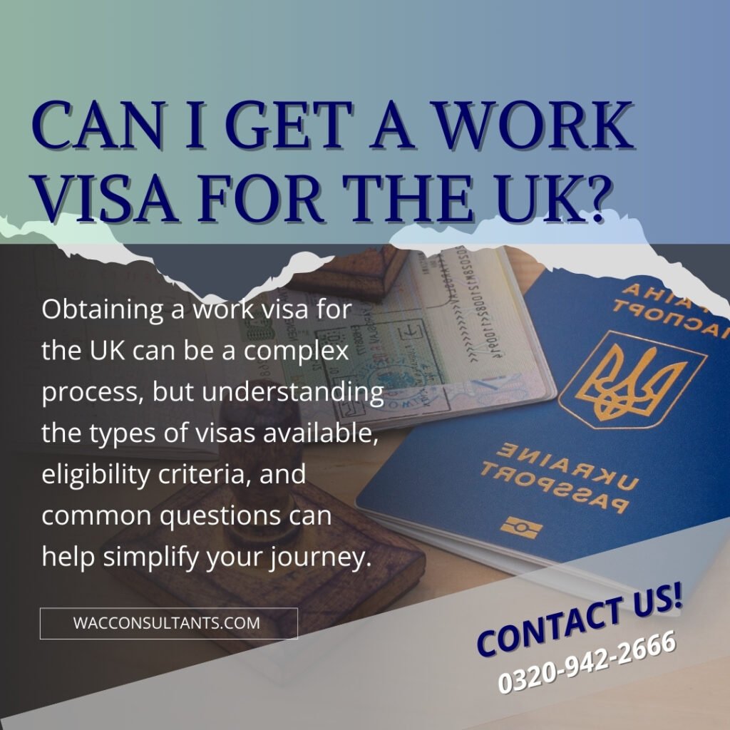 can i get work visa for uk