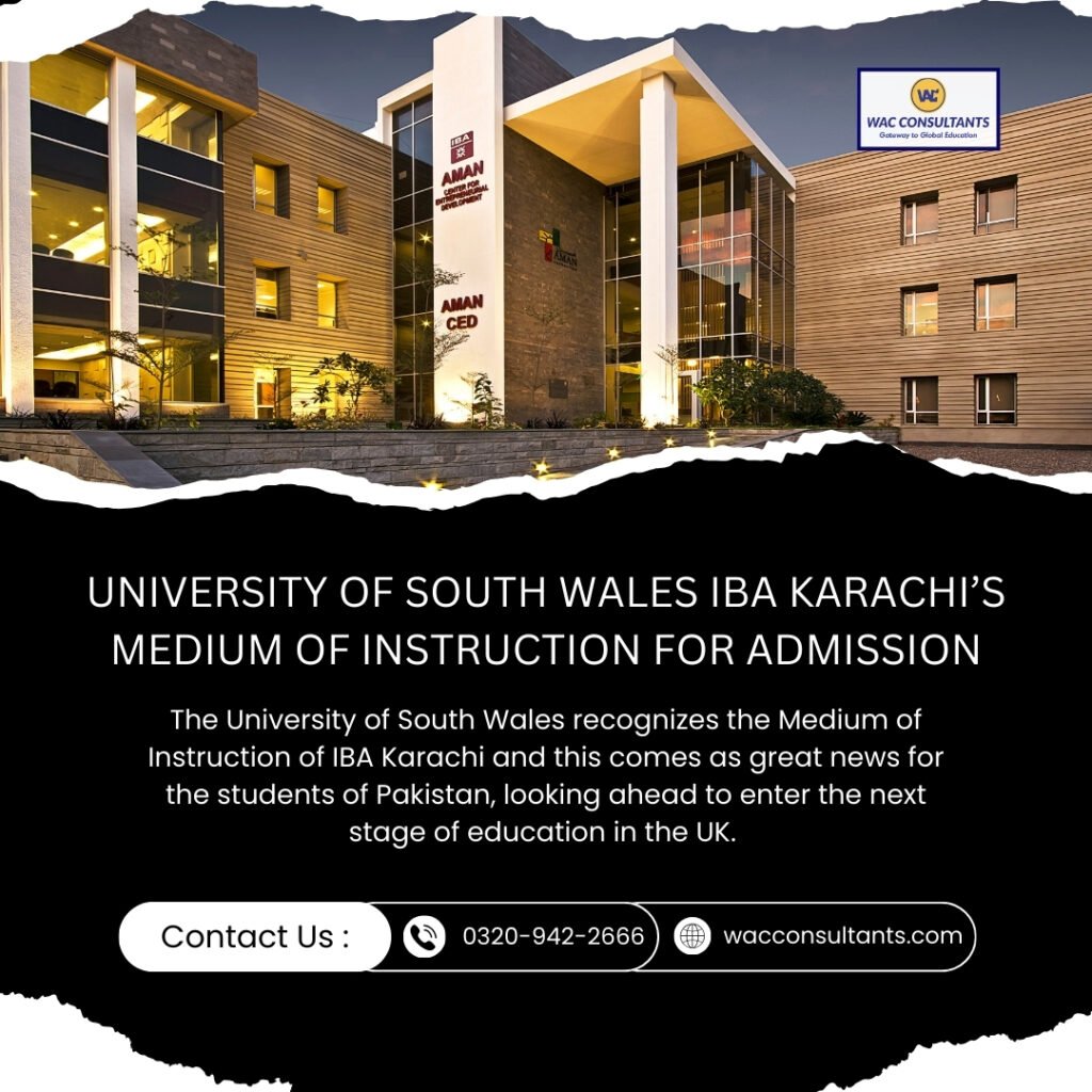 University of South Wales IBA Karachi’s Medium of Instruction for Admission