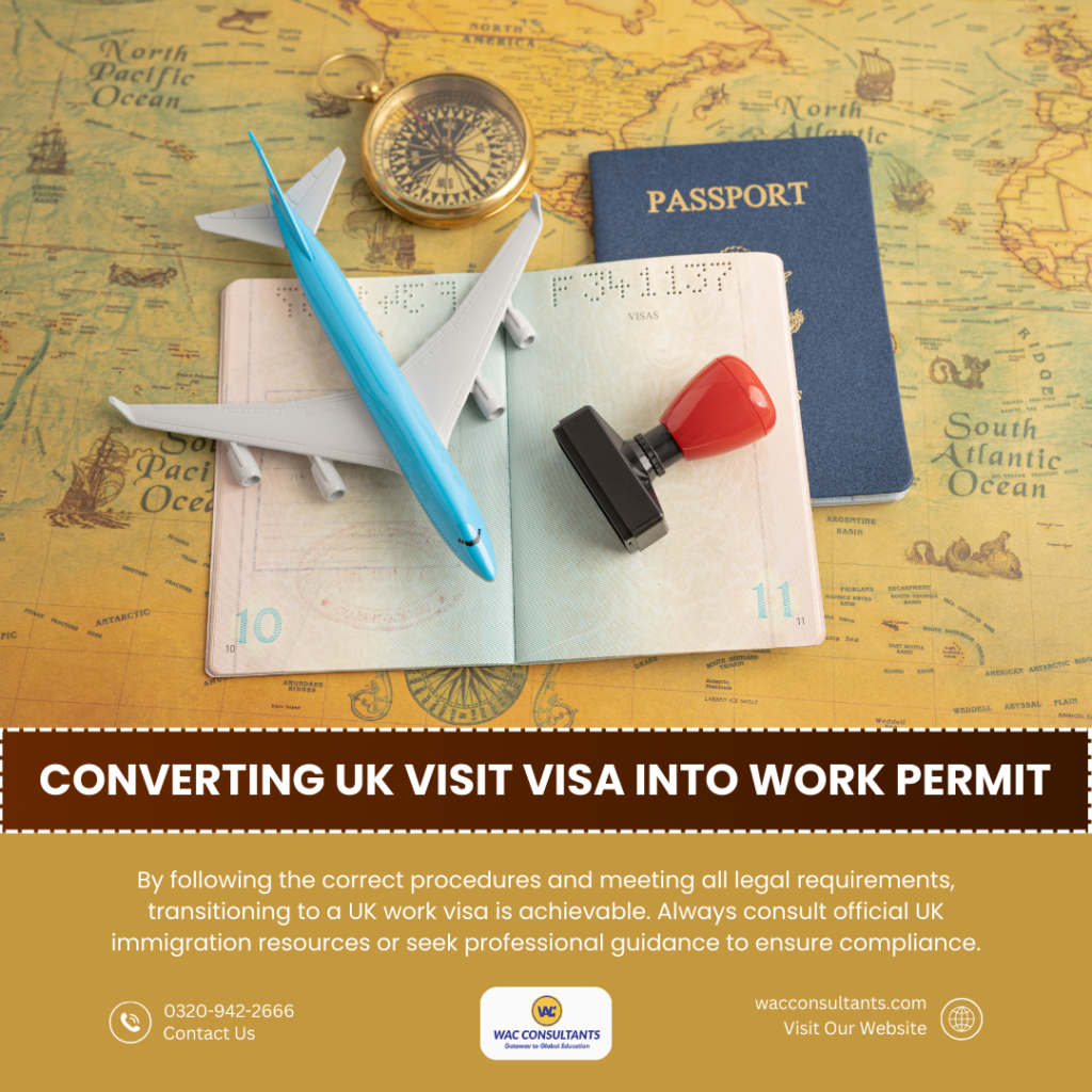 Converting UK Visit Visa into Work Permit