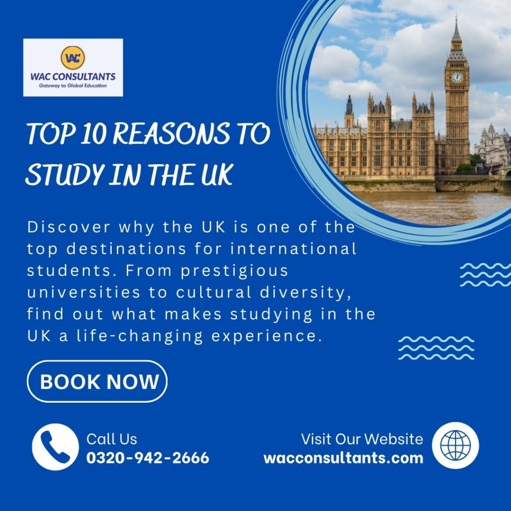 top 10 reasons to study in uk