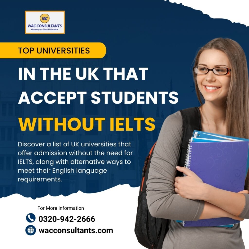 universities in uk without ielts