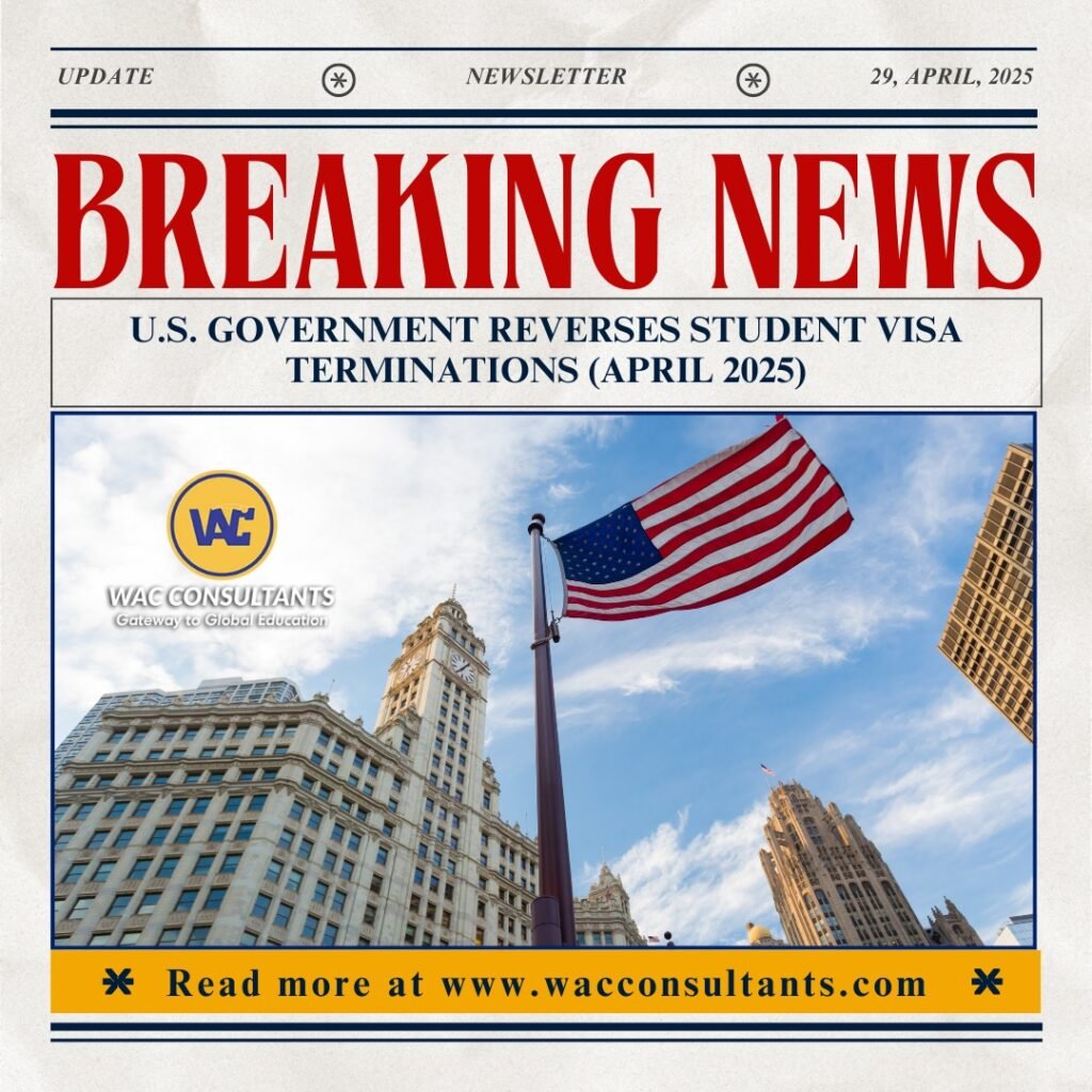 U.S. Government Reverses Student Visa Terminations (April 2025)