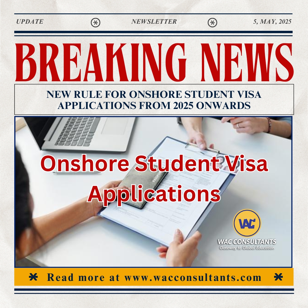 New Rule for Onshore Student Visa Applications from 2025 Onwards