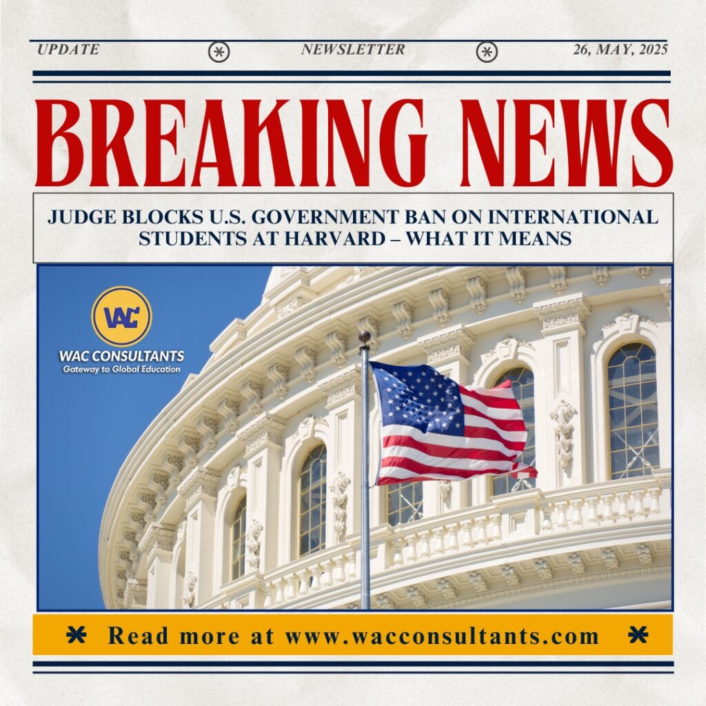 Judge Blocks U.S. Government Ban on International Students at Harvard – What It Means