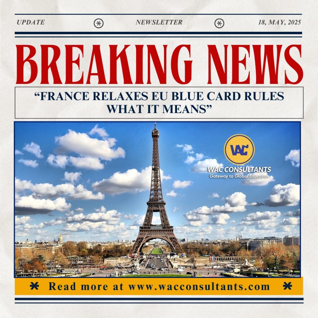 “France Relaxes EU Blue Card Rules What It Means”