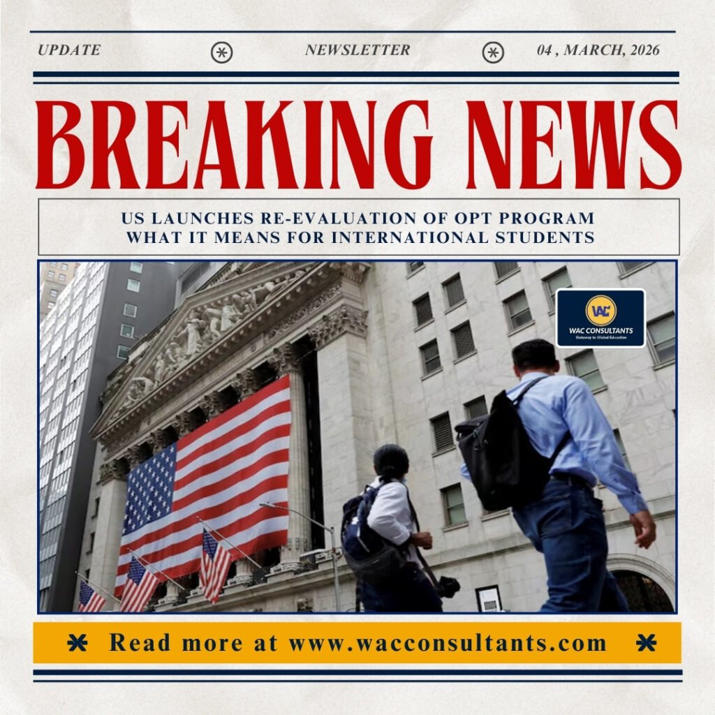 US Launches Re-Evaluation of OPT Program What It Means for International Students